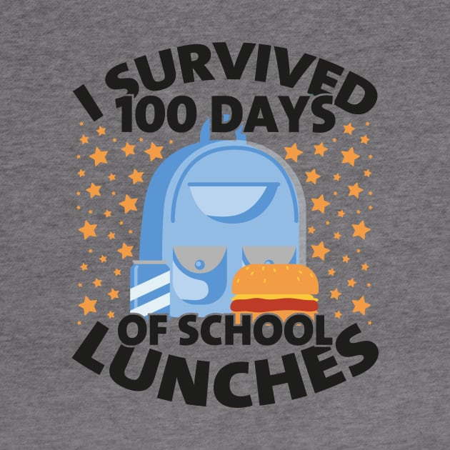 Funny 100 Days of School Lunch Lady, I Survived 100 Days of School Lunches by mcoshop